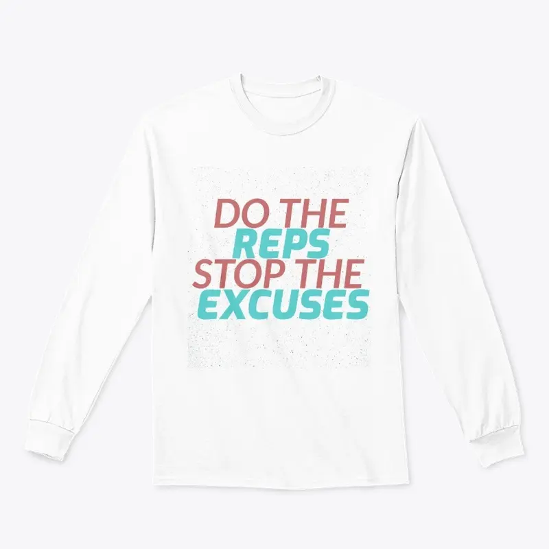 Stop the excuses